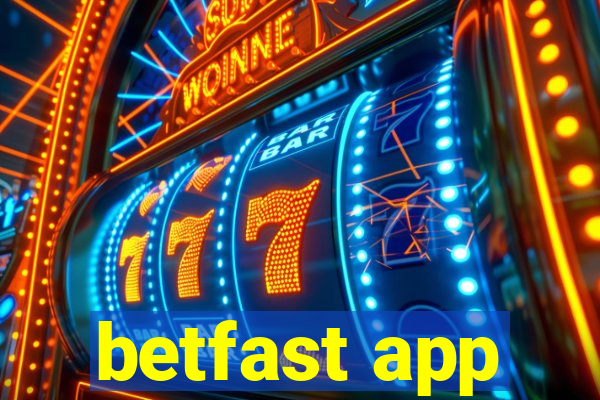 betfast app